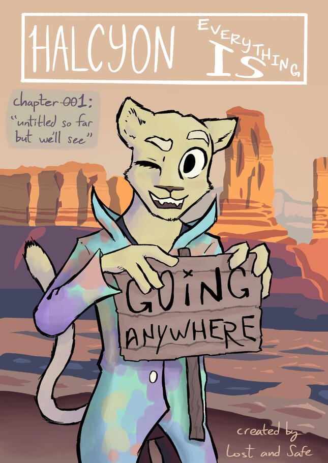 My original webcomic, Halcyon; Everything Is!